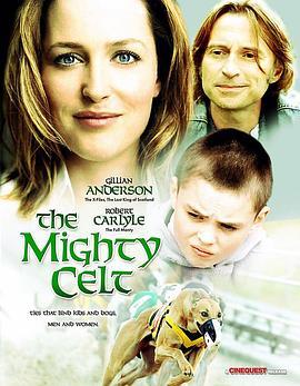 强大的凯尔特人 The Mighty Celt (2005) - 毒蛇电影