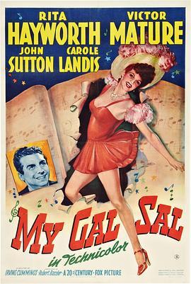 不是冤家不聚头 My Gal Sal (1942) - 毒蛇电影