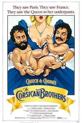 艺坛笑匠 Cheech and Chong's The Corsican Brothers (1984) - 毒蛇电影