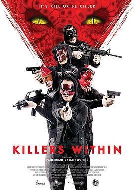 杀手还在 Killers Within (2018) - 毒蛇电影