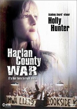 哈兰镇之战 Harlan County War (2000) - 毒蛇电影