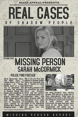 影人莎拉·麦考密克的最后一段录像 Real Cases of Shadow People The Sarah McCormick Story (2019) - 毒蛇电影