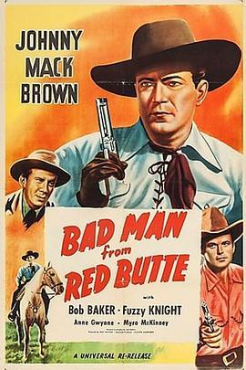 Bad Man from Red Butte  (1940) - 毒蛇电影