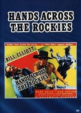 Hands Across the Rockies  (1941) - 毒蛇电影