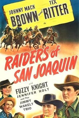 Raiders of San Joaquin  (1943) - 毒蛇电影