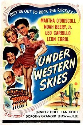 Under Western Skies  (1945) - 毒蛇电影