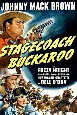 Stagecoach Buckaroo  (1942) - 毒蛇电影