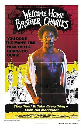 灵魂复仇 Welcome Home Brother Charles (1975) - 毒蛇电影