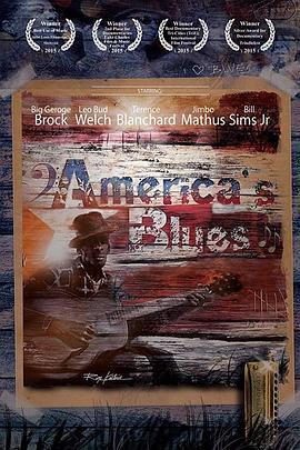 America's Blues  (2015) - 毒蛇电影