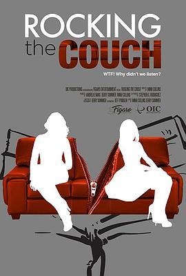 Rocking The Couch  (2018) - 毒蛇电影