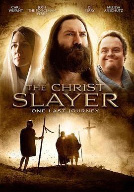 基督杀手 The Christ Slayer (2019) - 毒蛇电影