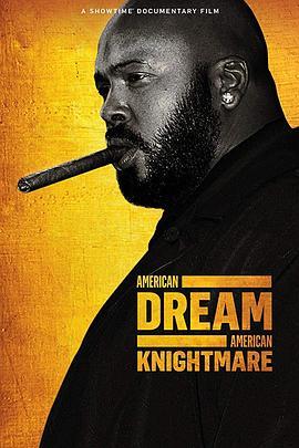 American Dream American Knightmare  (2018) - 毒蛇电影