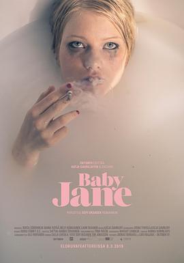 珍妮宝贝 Baby Jane (2019) - 毒蛇电影