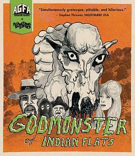 印第安巨兽 Godmonster of Indian Flats (1973) - 毒蛇电影