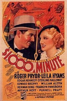 1000美元一分钟 1,000 Dollars a Minute (1935) - 毒蛇电影