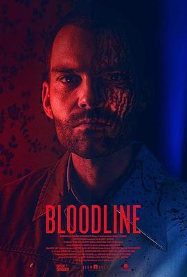 血亲 Bloodline (2018) - 毒蛇电影