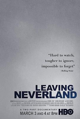 离开梦幻岛 Leaving Neverland (2019) - 毒蛇电影