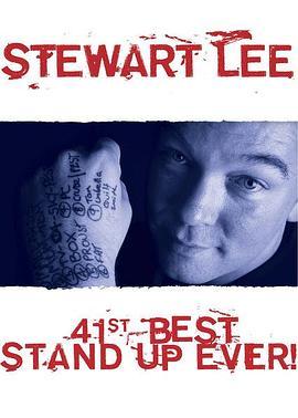 斯图尔特·李：史上第41佳单口表演！ Stewart Lee: 41st Best Stand-Up Ever! (2008) - 毒蛇电影