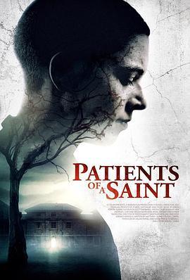 零号犯人 Patients of a Saint (2019) - 毒蛇电影