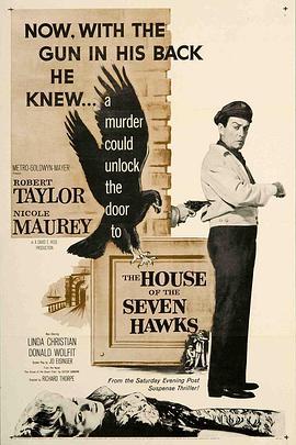 七鹰大厦宝藏 The House of the Seven Hawks (1959) - 毒蛇电影