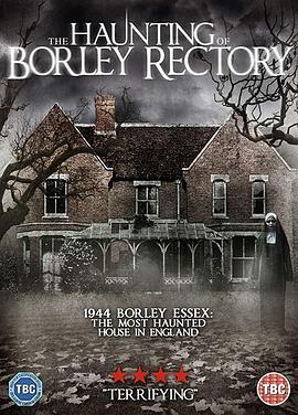 博利庄园惊魂 The Haunting of Borley Rectory (2015) - 毒蛇电影