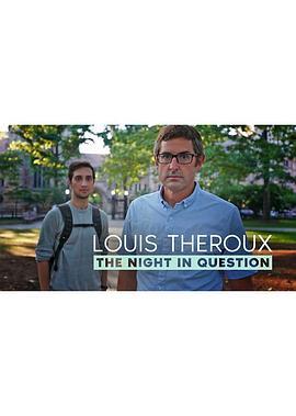 路易斯·塞鲁克斯：有问题的夜晚 Louis Theroux: The Night in Question (2019) - 毒蛇电影