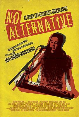 无路可走 No Alternative (2018) - 毒蛇电影