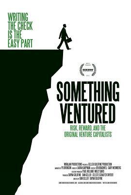 风投这东西 Something Ventured (2011) - 毒蛇电影