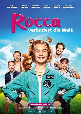 洛卡改变世界 Rocca verändert die Welt (2019) - 毒蛇电影