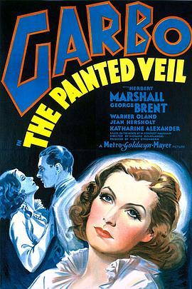 面纱 The Painted Veil (1934) - 毒蛇电影