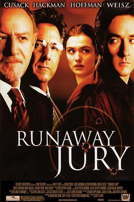 失控陪审团 Runaway Jury (2003) - 毒蛇电影