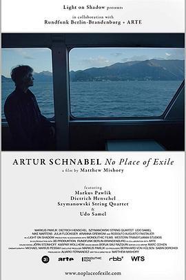 Artur Schnabel: No Place of Exile  (2017) - 毒蛇电影