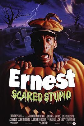 妖魔大闹万圣节 Ernest Scared Stupid (1991) - 毒蛇电影