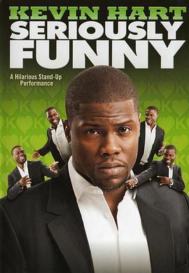 凯文·哈特：严肃式搞笑 Kevin Hart: Seriously Funny (2010) - 毒蛇电影