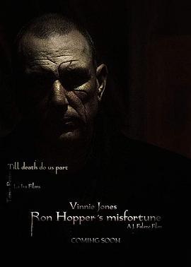 朗·霍伯的灾难 Ron Hopper's Misfortune (2020) - 毒蛇电影