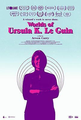 厄休拉·勒古恩的世界 Worlds of Ursula K. Le Guin (2018) - 毒蛇电影