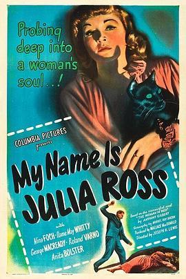 我的名字叫朱莉娅·罗斯 My Name Is Julia Ross (1945) - 毒蛇电影