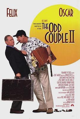 天生冤家 The Odd Couple II (1998) - 毒蛇电影