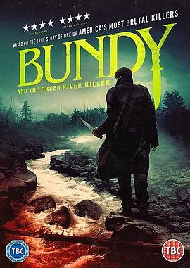 邦迪和绿河杀手 Bundy and the Green River Killer (2019) - 毒蛇电影