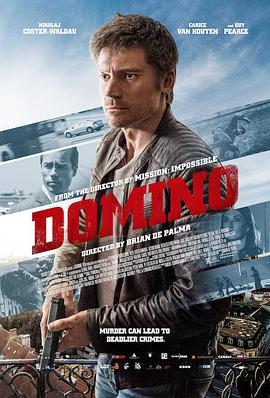 多米诺骨牌 Domino (2019) - 毒蛇电影