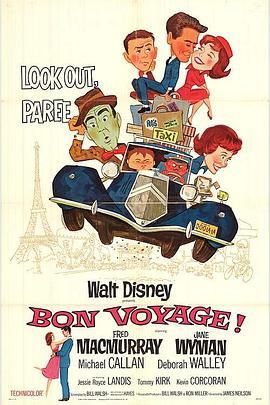 土包子游巴黎 Bon Voyage! (1962) - 毒蛇电影