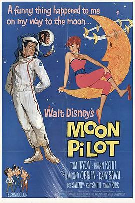 登月基地 Moon Pilot (1962) - 毒蛇电影