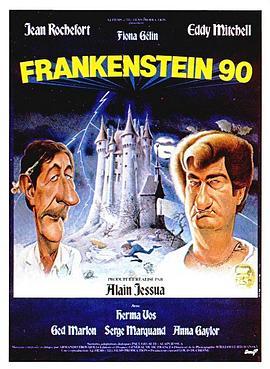 九十年代科学怪人 Frankenstein 90 (1984) - 毒蛇电影