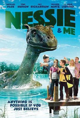 尼斯湖水怪怪怪怪 Nessie & Me (2017) - 毒蛇电影