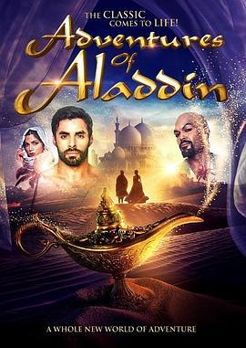 阿拉丁历险记 Adventures of Aladdin (2019) - 毒蛇电影