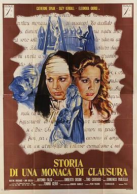 修女镜 Storia di una monaca di clausura (1973) - 毒蛇电影