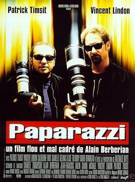 疯狂的追逐者 Paparazzi (1998) - 毒蛇电影