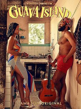 番石榴岛 Guava Island (2019) - 毒蛇电影