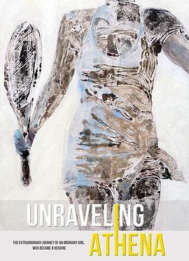 Unraveling Athena  (2018) - 毒蛇电影