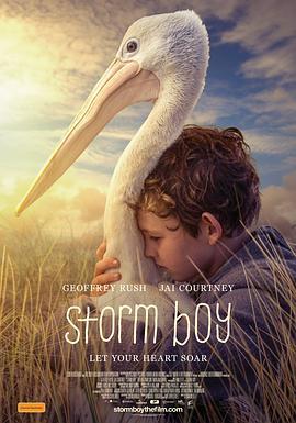 鹈鹕的故事 Storm Boy (2019) - 毒蛇电影